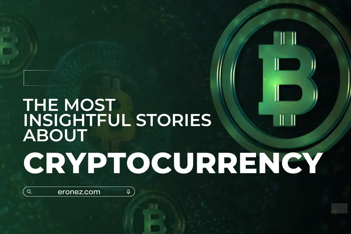 The Most Insightful Stories About Cryptocurrency