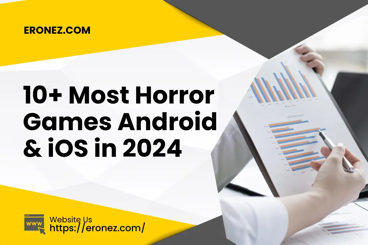 10+ Most Horror Games Android & iOS in 2024
